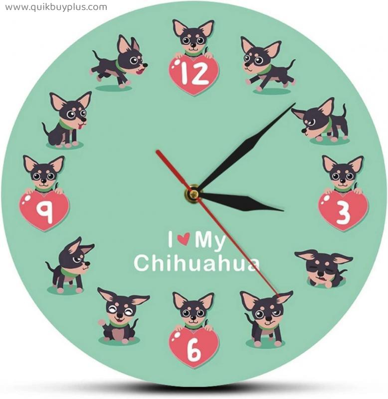 Silent Wall Clock Pet Doggie Cartoon Printed Wall Clcok I Love My Chihuahua Wall Art Acrylic Wall Clock Decorative Wall Watch 12 Inch